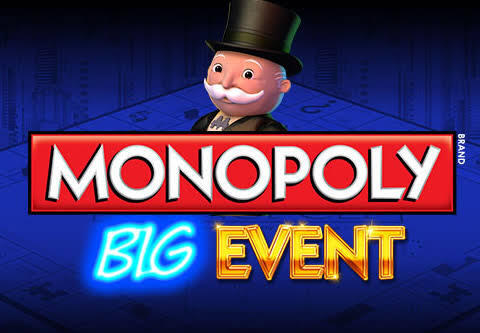 Monopoly Big Event Monopoly Big Event