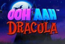 Ooh Aah Dracula Ooh Aah Dracula